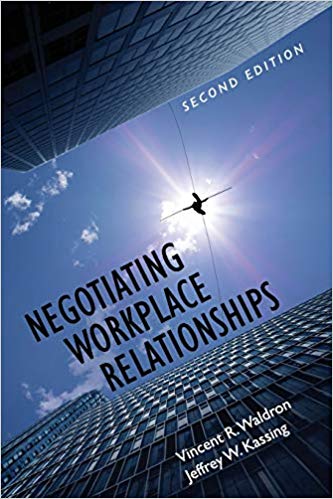 Negotiating Workplace Relationships (2nd Edition)